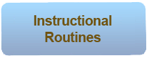 Instructional Routines