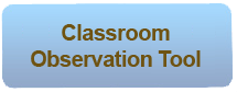 Classroom Observation Tool